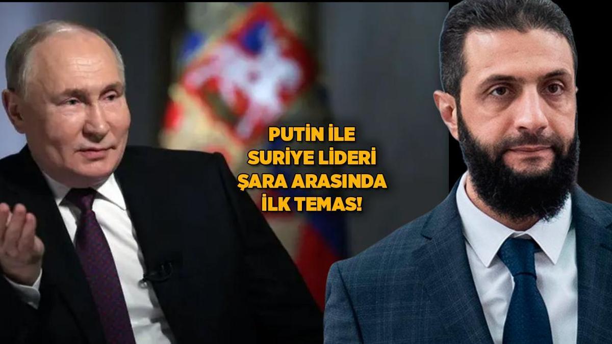 Son dakika… Putin, Suriye lideri Şara ile ilk kez görüştü