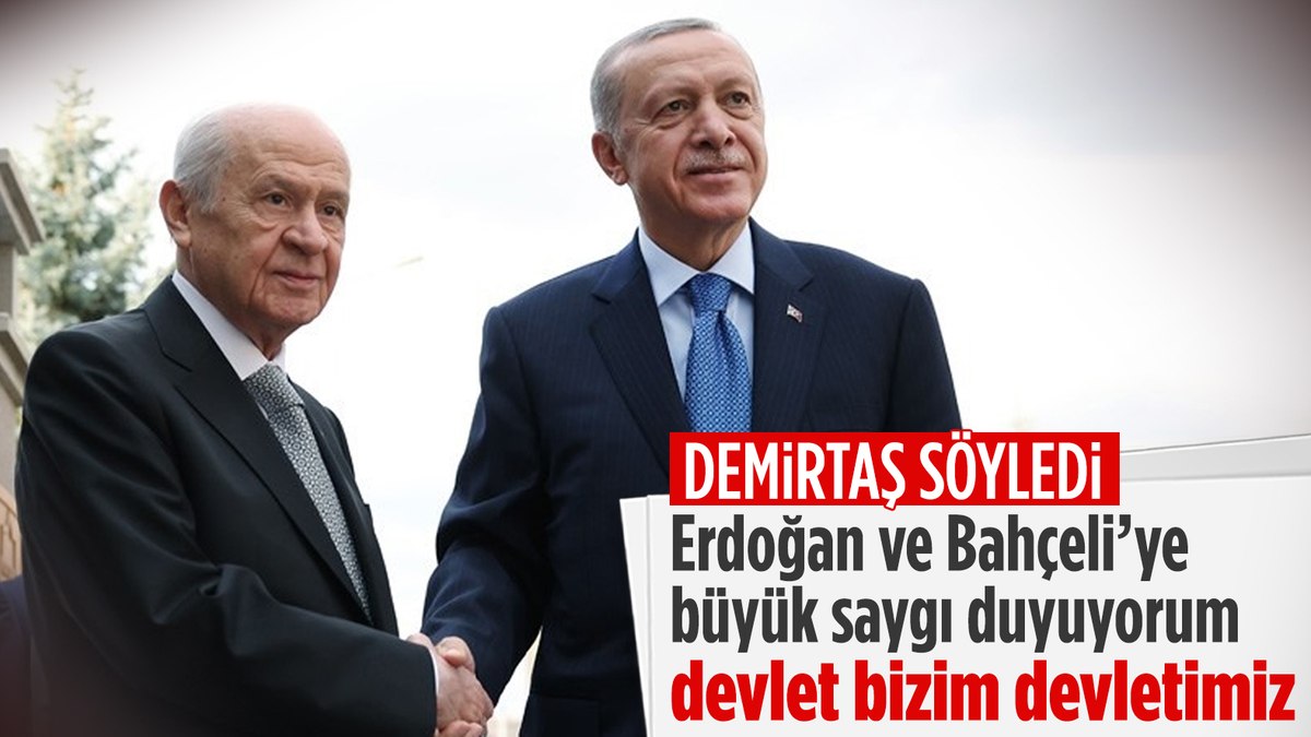 Selahattin Demirtaş’tan Cumhurbaşkanı Erdoğan ve Bahçeli’ye övgüler